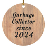 Garbage Collector Since 2024 - Circle Ornament C