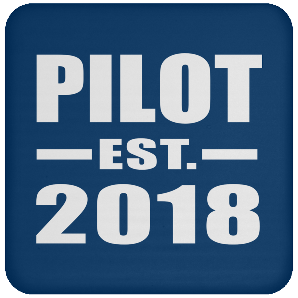 Pilot Established EST. 2018 - Drink Coaster