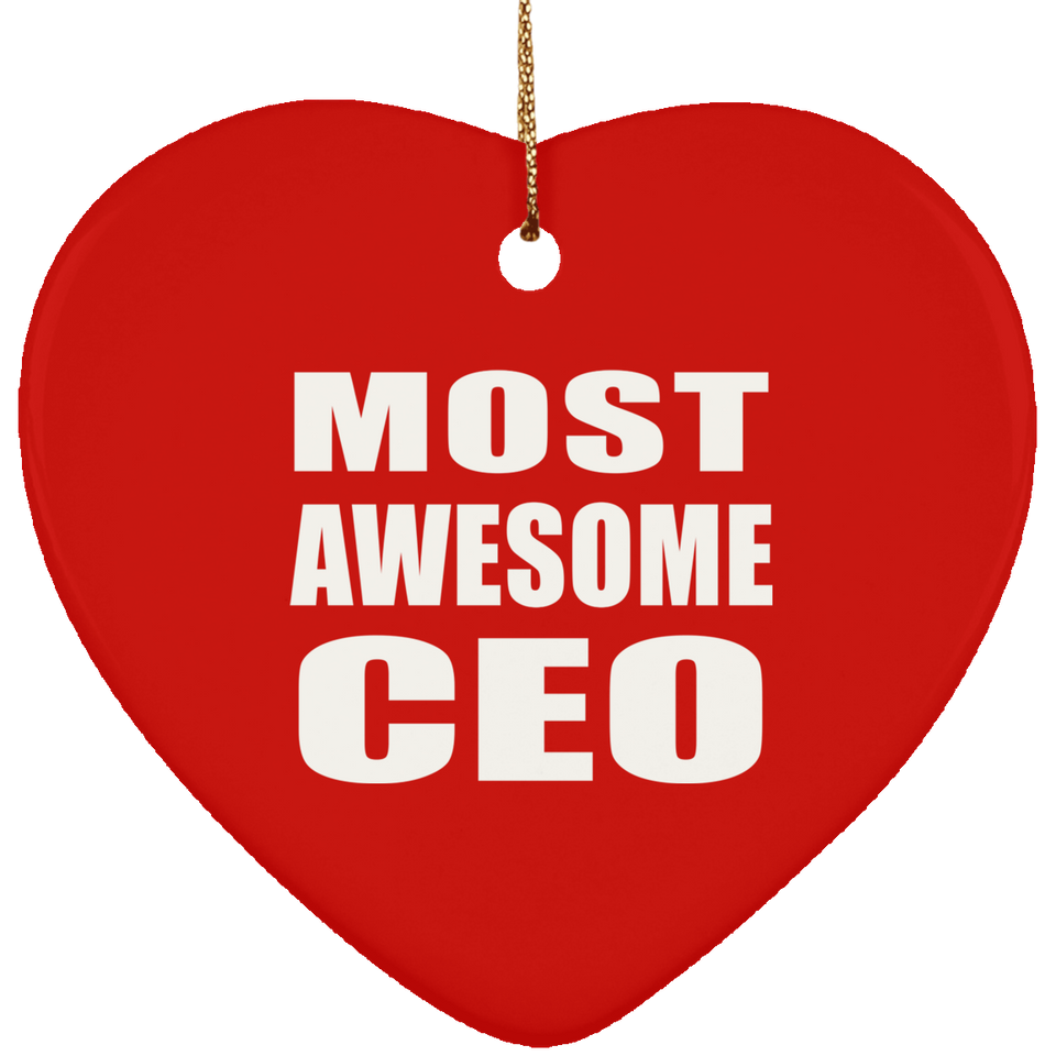 Most Awesome CEO - Heart Ornament