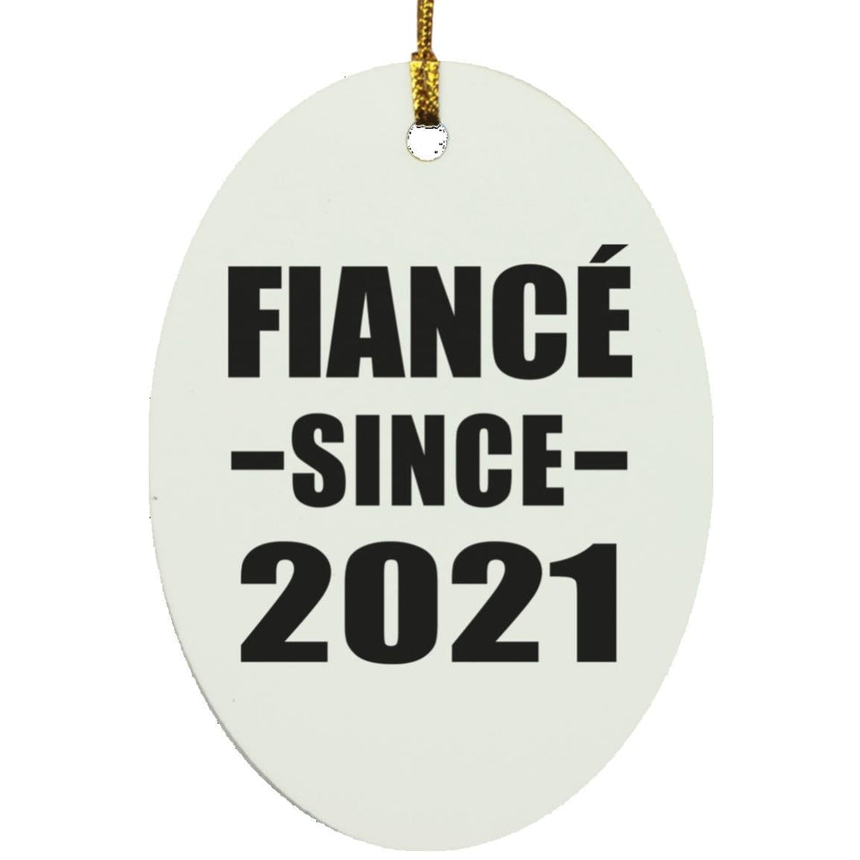 Fiance Since 2021 - Oval Ornament