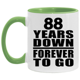 88th Anniversary 88 Years Down Forever to Go - 11oz Accent Mug Green