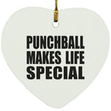 Punchball Makes Life Special - Heart Ornament