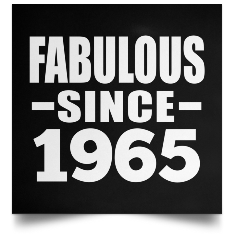 59th Birthday Fabulous Since 1965 - Poster Square