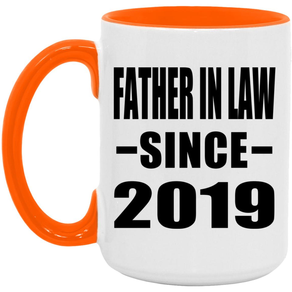 Father In Law Since 2019 - 15oz Accent Mug Orange