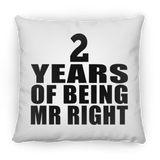 2nd Anniversary 2 Years Of Being Mr Right - Throw Pillow