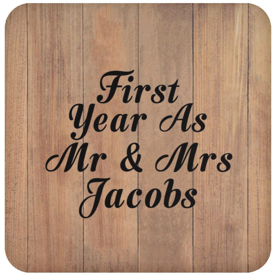 First Year As Mr & Mrs Jacobs - Drink Coaster C