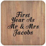 First Year As Mr & Mrs Jacobs - Drink Coaster C
