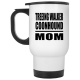 Treeing Walker Coonhound Mom - White Travel Mug