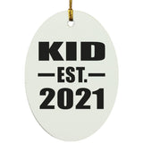 Kid Established EST. 2021 - Oval Ornament