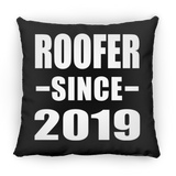 Roofer Since 2019 - Throw Pillow Black