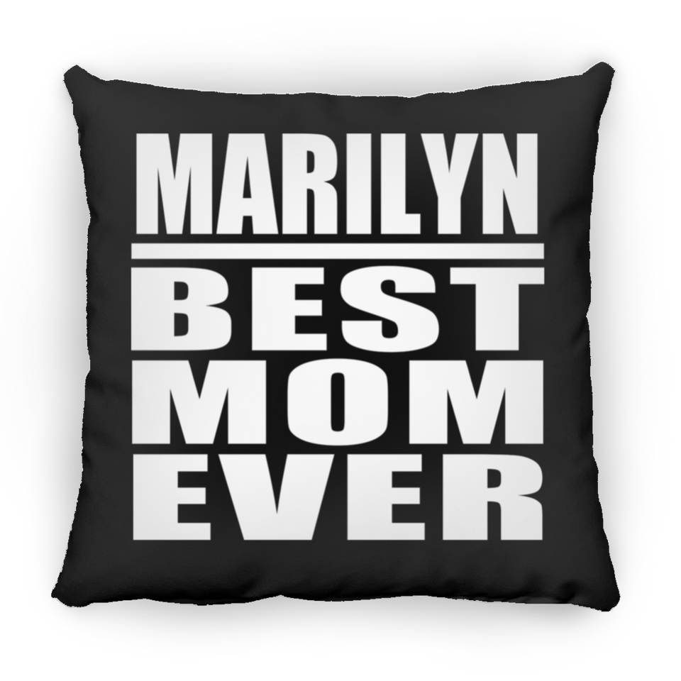 Marilyn Best Mom Ever - Throw Pillow Black