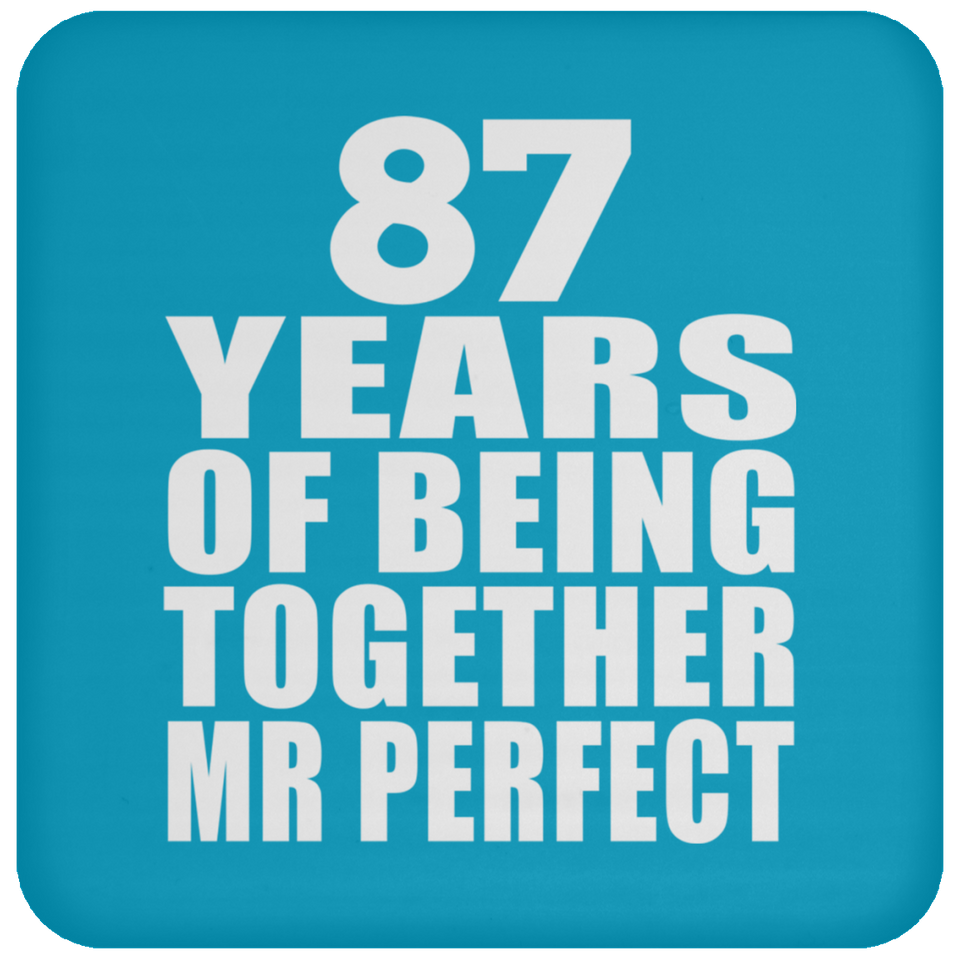 87th Anniversary 87 Years Of Being Mr Perfect - Drink Coaster