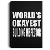 World's Okayest Building Inspector - Canvas Portrait
