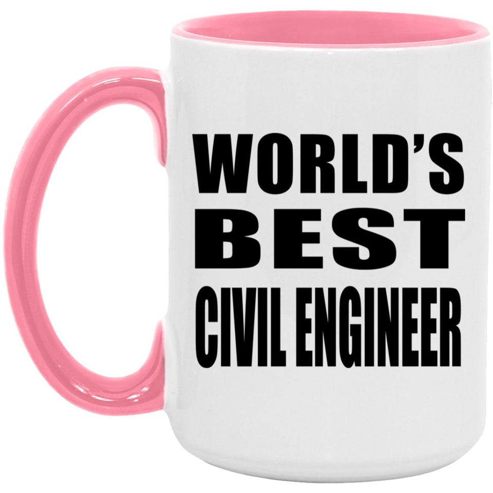 World's Best Civil Engineer - 15oz Accent Mug Pink