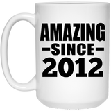 12th Birthday Amazing Since 2012 - 15 Oz Coffee Mug