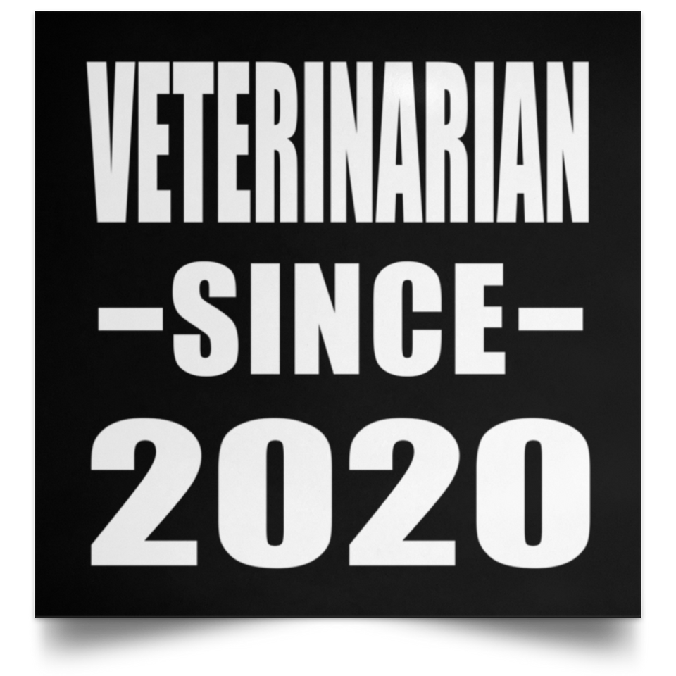 Veterinarian Since 2020 - Poster Square
