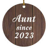 Aunt Since 2023 - Circle Ornament D