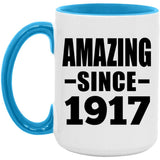 107th Birthday Amazing Since 1917 - 15oz Accent Mug Blue