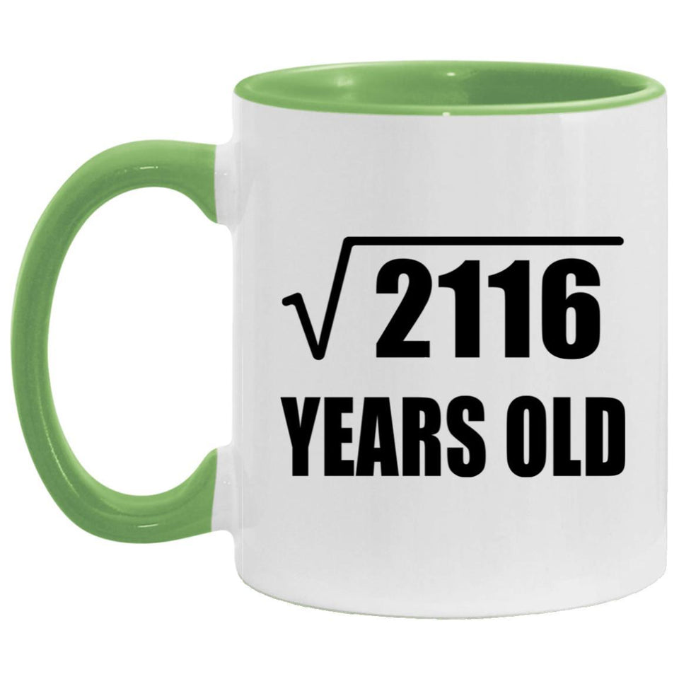 46th Birthday Square Root of 2116 Years Old - 11oz Accent Mug Green