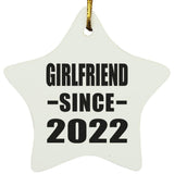 Girlfriend Since 2022 - Star Ornament