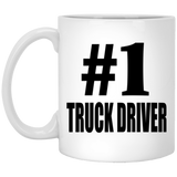 Number One #1 Truck Driver - 11 Oz Coffee Mug