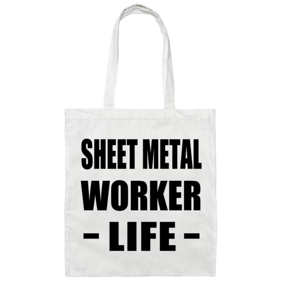 Sheet Metal Worker Life - Tote Bag White