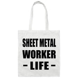Sheet Metal Worker Life - Tote Bag White