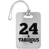 24th Birthday 24 & Fabulous - Luggage Bag Tag