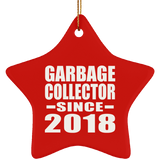 Garbage Collector Since 2018 - Star Ornament