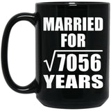 84th Anniversary Married For Square Root of 7056 Years - 15oz Coffee Mug Black