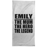 Emily The Mum The Hero The Legend - Hand Towel