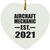 Aircraft Mechanic Established EST. 2021 - Heart Ornament