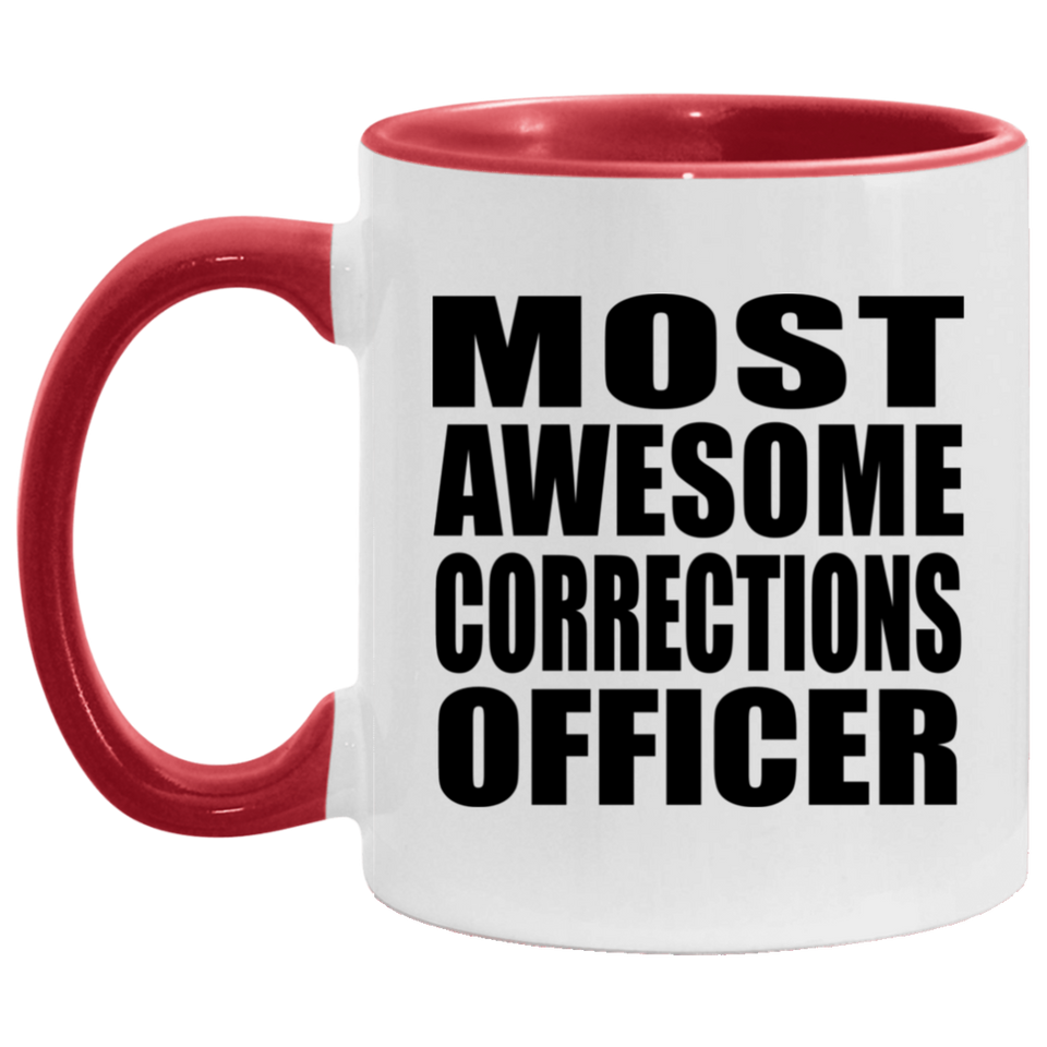 Most Awesome Corrections Officer - 11oz Accent Mug Red