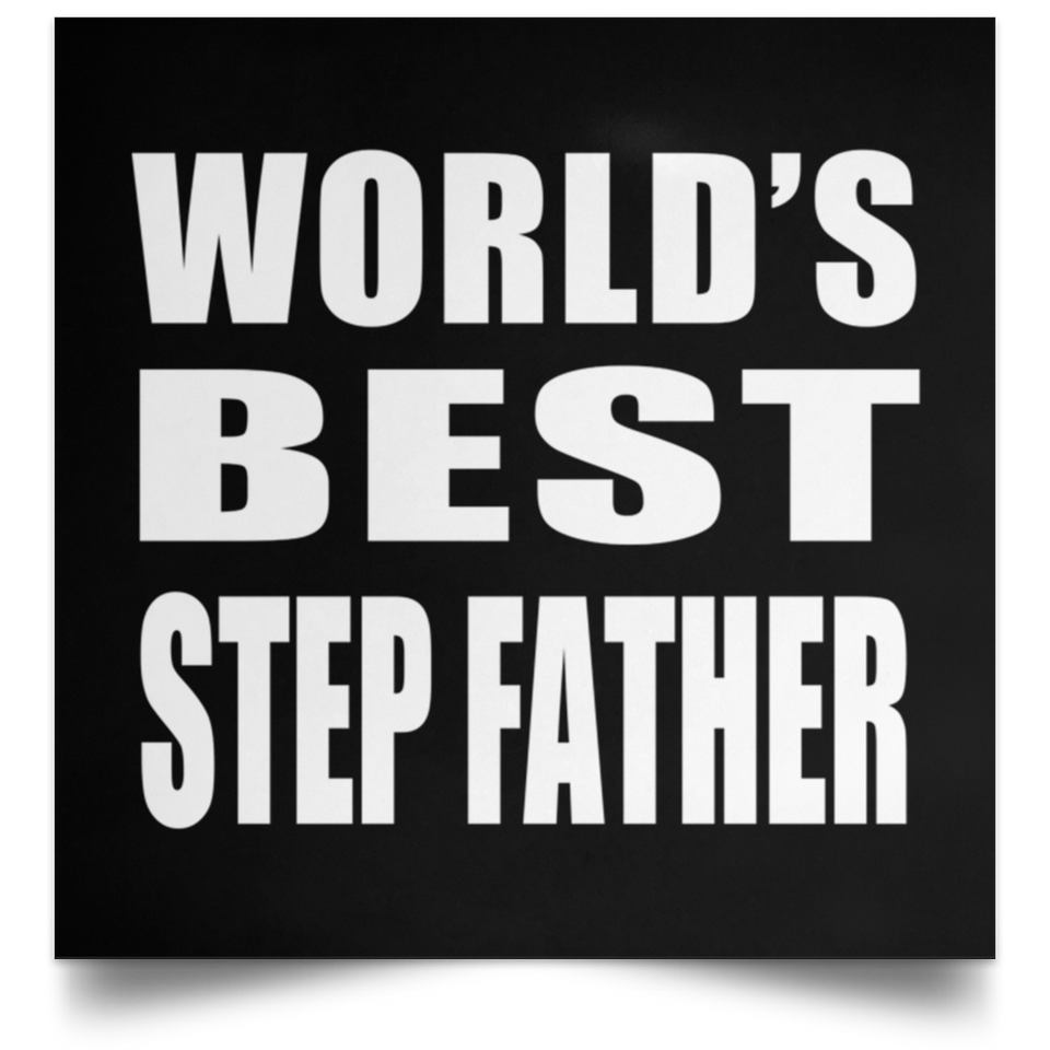 World's Best Step Father - Poster Square