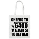 80th Anniversary Cheers To Square Root of 6400 Years Together - Tote Bag White