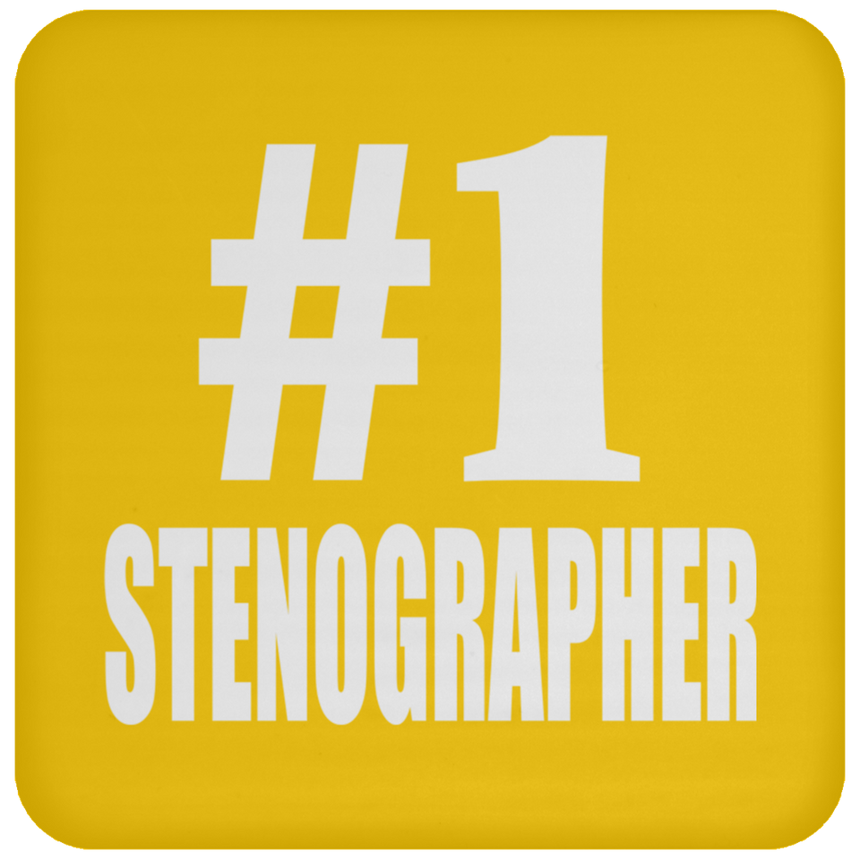 Number One #1 Stenographer - Drink Coaster