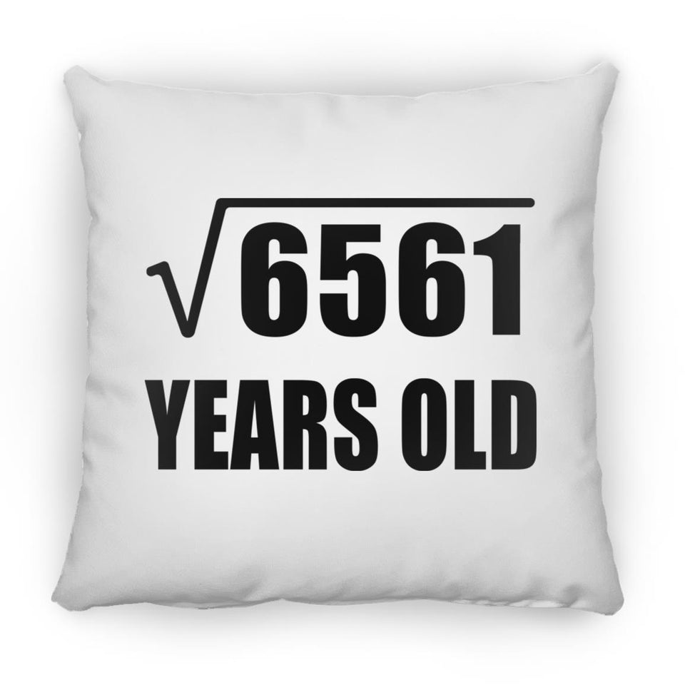 81st Birthday Square Root of 6561 Years Old - Throw Pillow