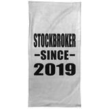 Stockbroker Since 2019 - Hand Towel