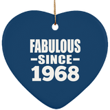 56th Birthday Fabulous Since 1968 - Heart Ornament
