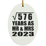24th Anniversary Square Root of 576 Years As Mr & Mrs 2023 - Oval Ornament