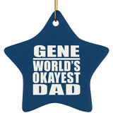 Gene World's Okayest Dad - Star Ornament