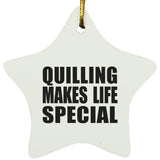Quilling Makes Life Special - Star Ornament