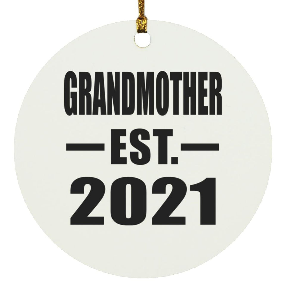 Grandmother Established EST. 2021 - Circle Ornament