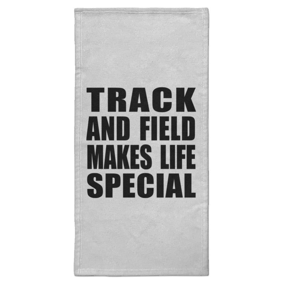 Track And Field Makes Life Special - Hand Towel