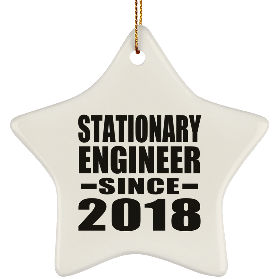 Stationary Engineer Since 2018 - Star Ornament