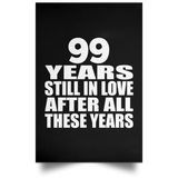 99th Anniversary 99 Years Still In Love After These Years - Poster Portrait