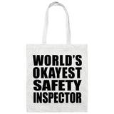World's Okayest Safety Inspector - Tote Bag White