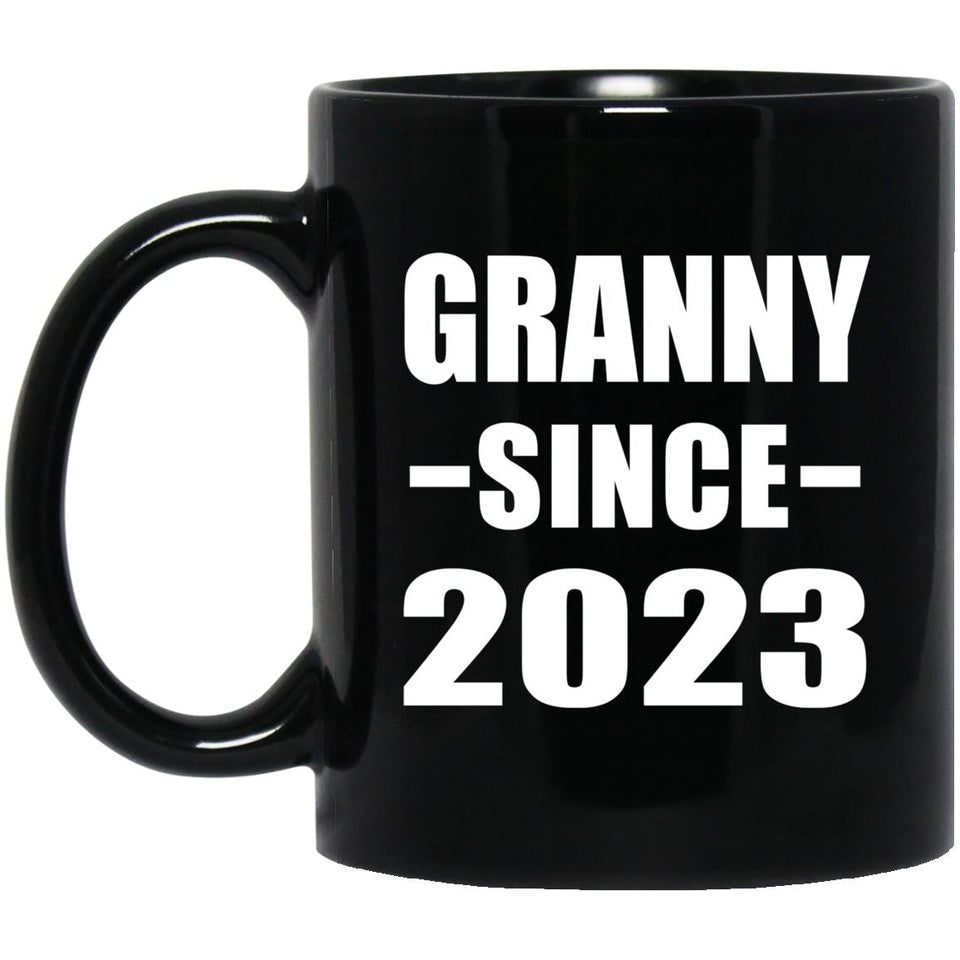 Granny Since 2023 - 11oz Coffee Mug Black