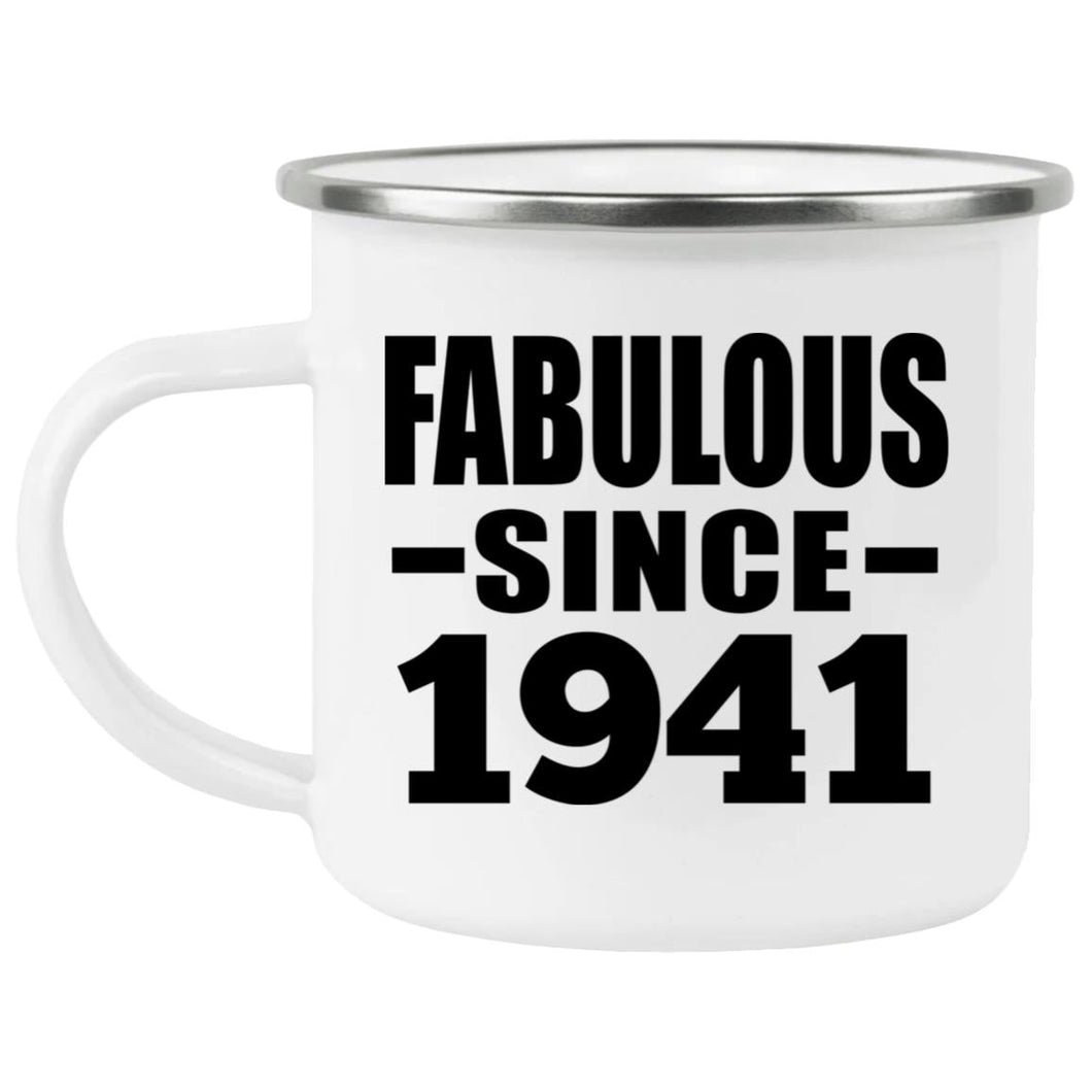 83rd Birthday Fabulous Since 1941 - 12oz Camping Mug