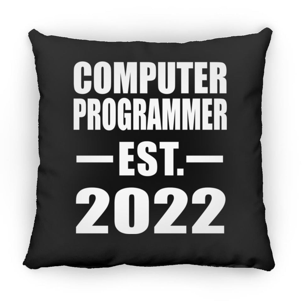 Computer Programmer Established EST. 2022 - Throw Pillow Black